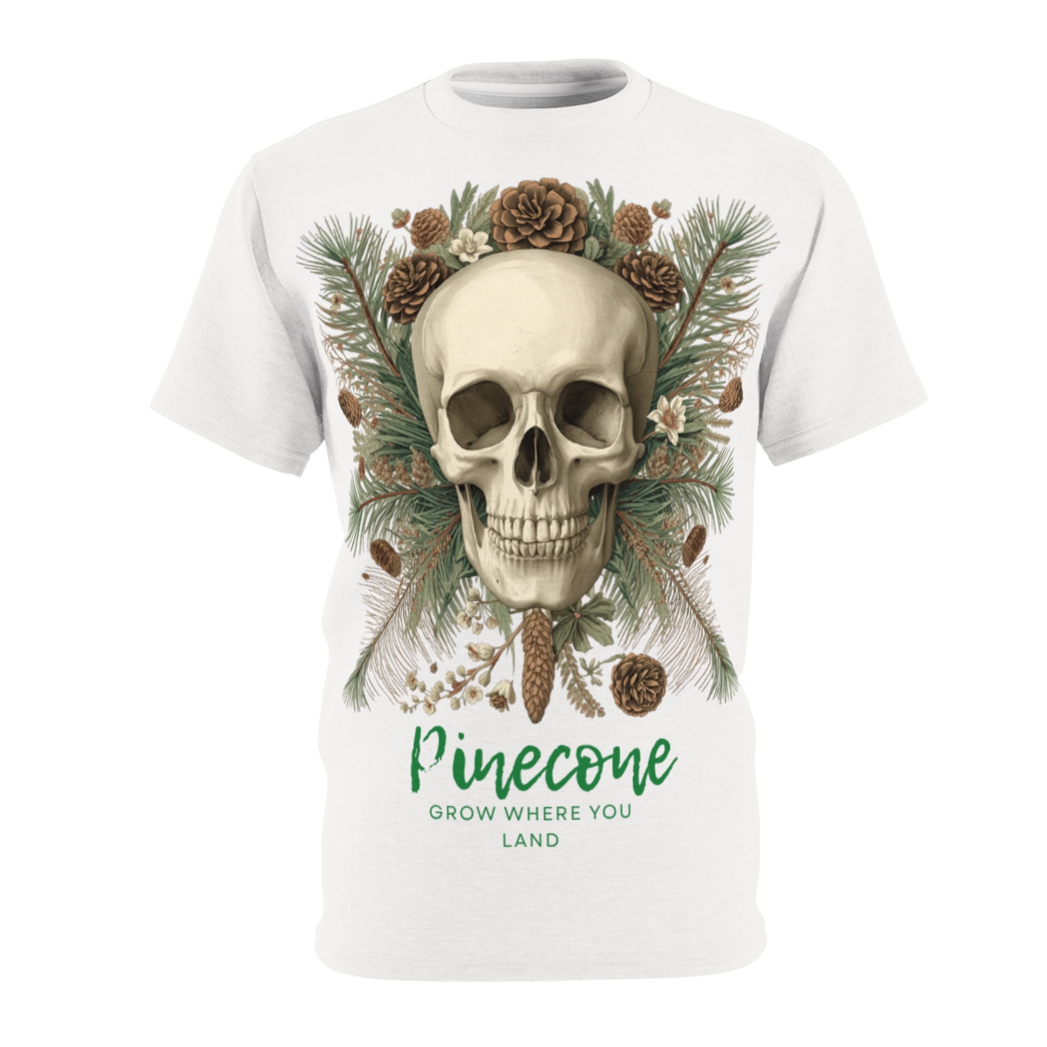 Skull & Pinecone T‑Shirt — 'Pinecone: Grow Where You Land' Nature Skull Tee