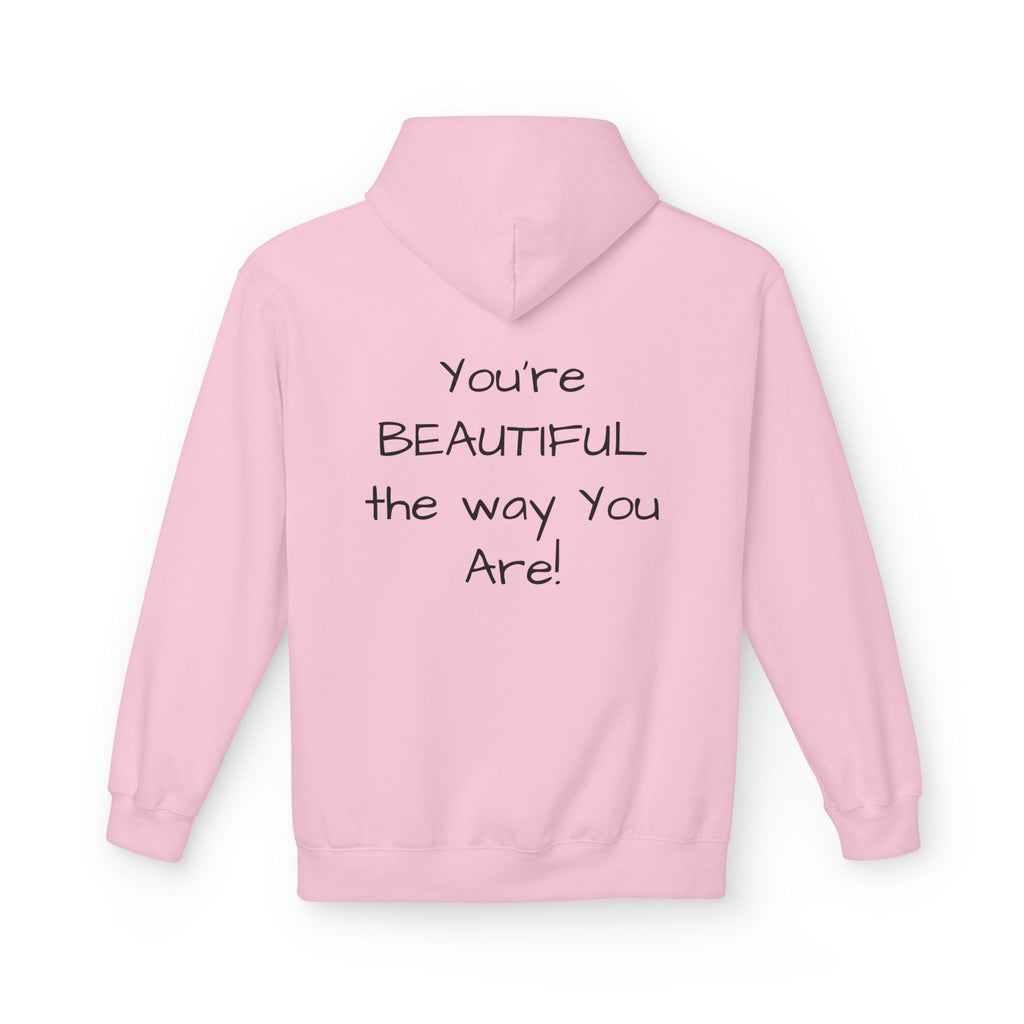 Inspirational 'You're Beautiful the Way You Are' Hoodie — Pinecone Naturals Graphic