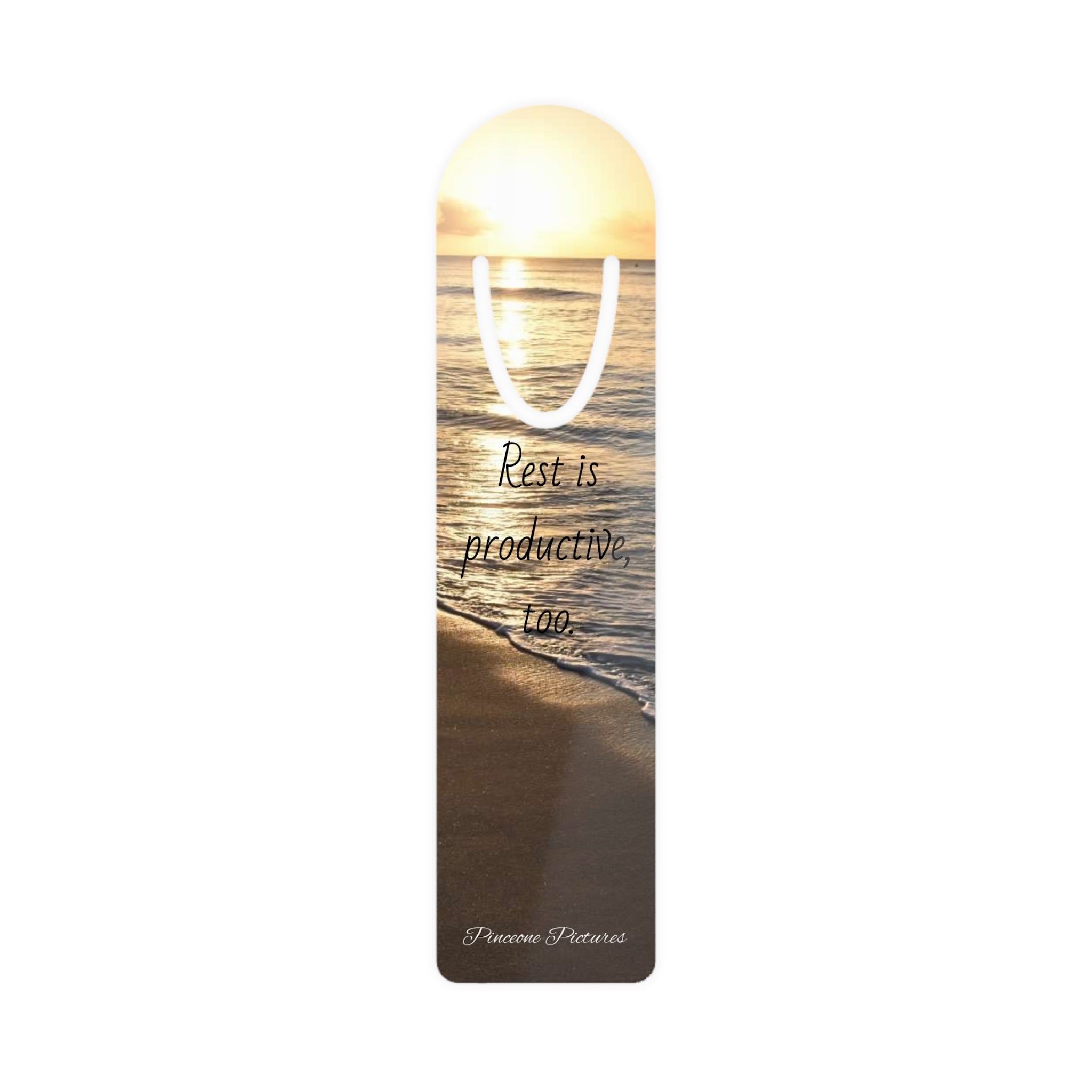 Bookmark — "Rest Is Productive, Too" Sunrise Beach Metal Bookmark